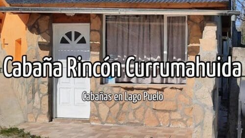 Cabaña Rincón Currumahuida